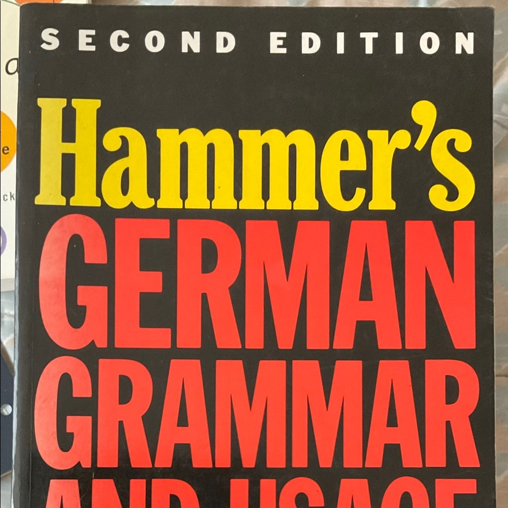 Hammer's German Grammar and Usage
2nd Edition